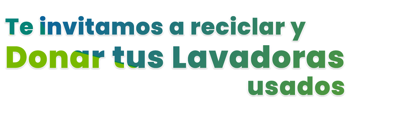  Dona y recicla lavadoras