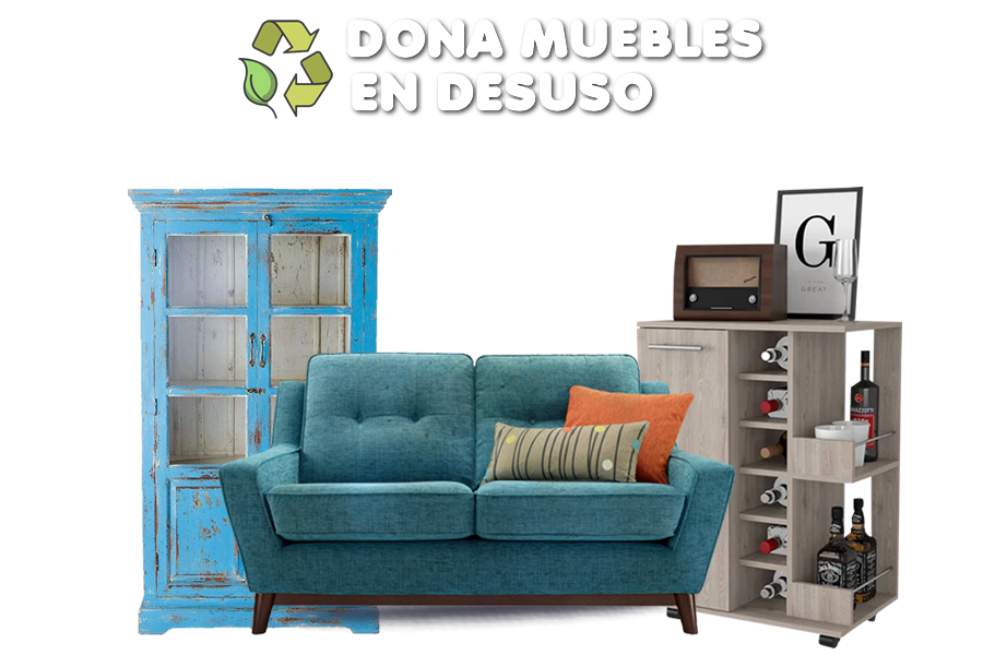 Dona y recicla Muebles en 
desuso
